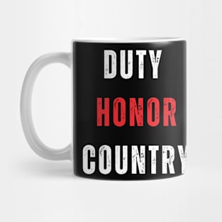 Duty Honor Country Mug